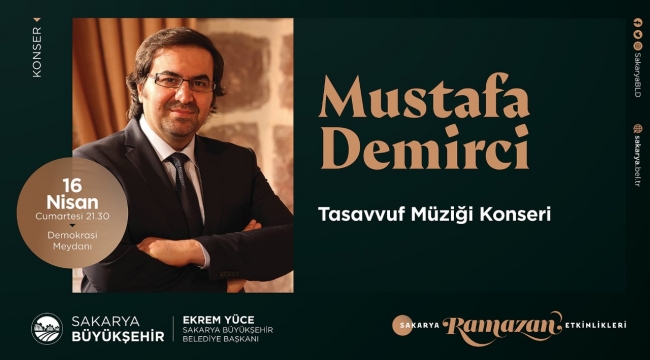 Ramazan etkinliklerine Mustafa Demirci konuk olacak