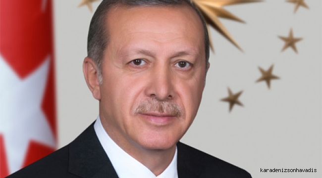 CUMHURBAŞKANI ERDOĞAN'NIN 