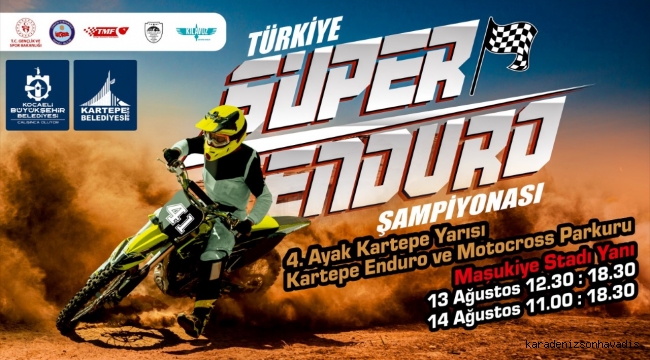 KARTEPE’DE SÜPER ENDURO HEYECANI