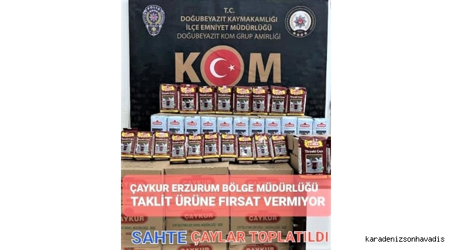 Çaykur Türkiye genelinde ürünlerini taklit edenlere göz açtırmıyor