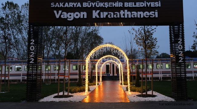 Sakarya sosyal yaşamının yeni ilgi odağı Vagon Kıraathanesi