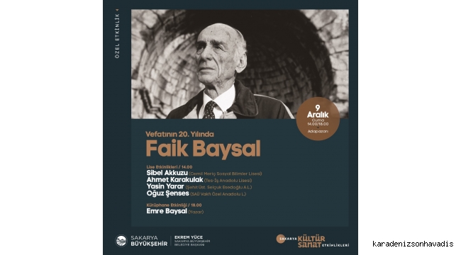 Vefatının 20. yılında Faik Baysal konuşulacak