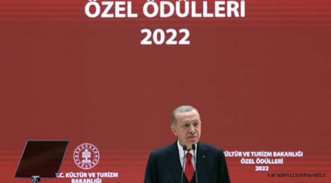 Cumhurbaşkanı Erdoğan, Kültür ve Turizm Bakanlığı Özel Ödülleri Töreni’ne katıldı