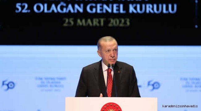 Cumhurbaşkanı Erdoğan, İlim Yayma Vakfı 52. Genel Kurulu'na katıldı