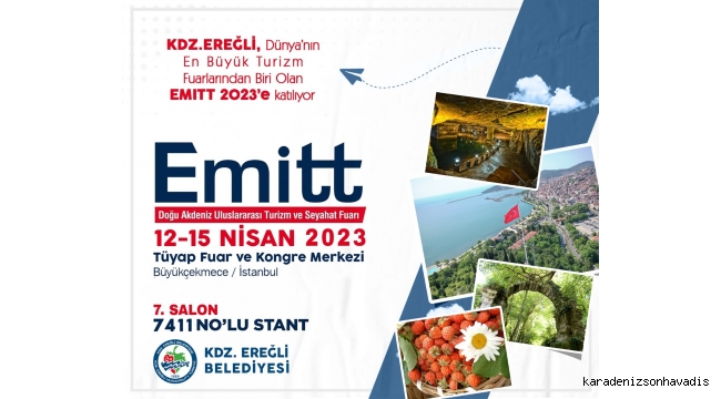 Kdz. Ereğli, Emıtt Fuarında Tanıtılacak