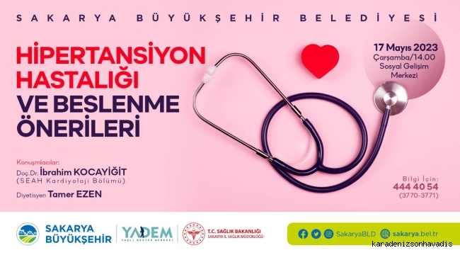 Hipertansiyon hastalığı ve beslenme önerileri SGM’de konuşulacak