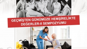 -SANKO ÜNİVERSİTESİ’NDE HEMŞİRELİK SEMPOZYUMU