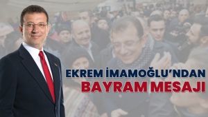 Ekrem İmamoğlu’ndan Bayram mesajı