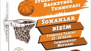 100.Yıl Sokak Basketbolu turnuvası başlıyor