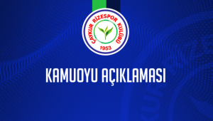 Çaykur Rizespor'dan ''KAMUOYUNA DUYURU''