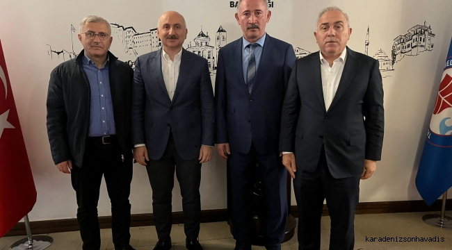 Adil Karaismailoğlu, Trabzon Büyükşehir'i ziyaret etti