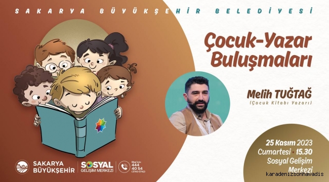 Melih Tuğtağ çocuk-yazar buluşmalarının konuğu olacak