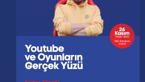 Youtube ve Oyunların Gerçek Yüzü söyleşisi Kampüs’te