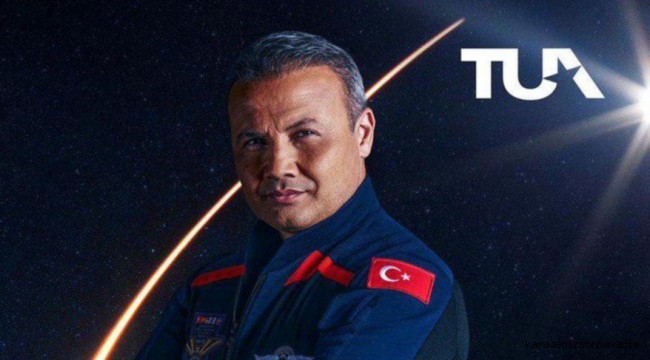 Türkiye’nin İlk astronotu Alper Gezeravcı’nın uzaya gönderiliş tarihi belli oldu