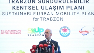 Uraloğlu: ”Sürdürülebilir kentsel ulaşım projeleri ile şehirler daha erişilebilir olacak”
