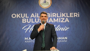 BAŞKAN KOCAMAN’DAN OKUL AİLE BİRLİKLERİ BULUŞMASI