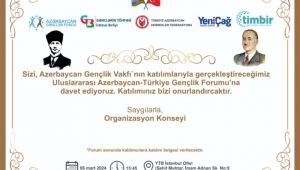 'Azerbaycan-Türkiye Gençlik Forumu' 6 Mart'ta gerçekleştirilecek