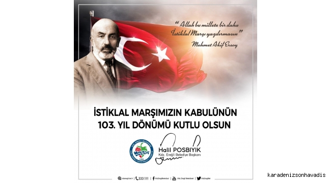 Başkan Posbıyık İstiklal Marşı'nın Kabulünü kutladı