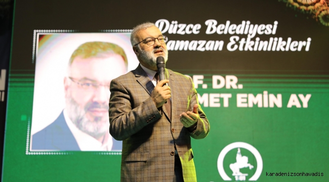 DÜZCE, RAMAZAN AYI'NDA DUALARDA BULUŞTU