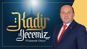 Ferizli Belediye Başkanı Ata'dan, Kadir Gecesi mesajı