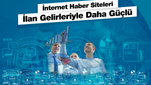 İnternet medyası ilan gelirleriyle daha güçlü