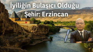 İyiliğin Bulaşıcı Olduğu Şehir: Erzincan!