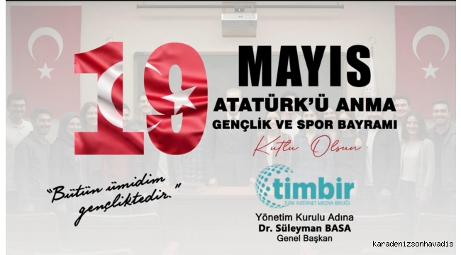 TİMBİR'den 19 Mayıs mesajı