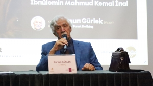 Yazar ve Tarihçi Gürlek, İbnülemin Mahmut Kemal İnal’ı anlattı