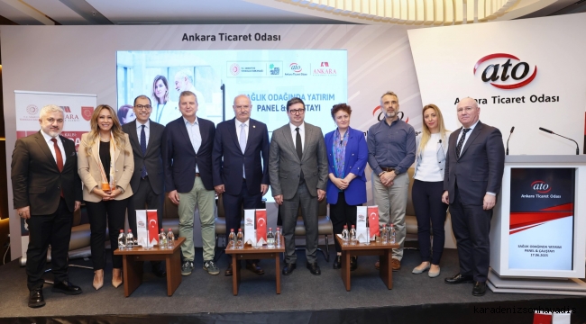 Ankara'nın Sağlık Yatırımı Potansiyeli ATO'da Ele Alındı