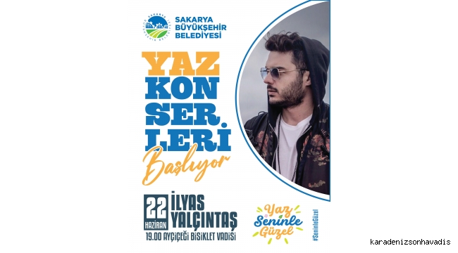 Büyükşehir ile ‘Yaz Seninle Güzel’ konserleri başlıyor