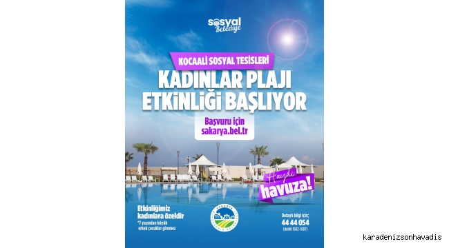Büyükşehir’den kadınlara sezon boyu ücretsiz tatil müjdesi