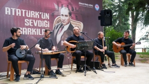 ATATÜRK’ÜN SEVDİĞİ ŞARKILAR KÖŞK’TE YANKILANIYOR