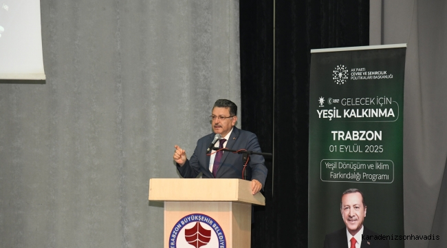BAŞKAN GENÇ: “İKLİM DEĞİŞİKLİĞİNE KARŞI ACİL TEDBİR ŞART”