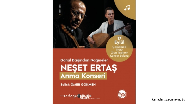 Bozkırın Tezenesi Neşet Ertaş türkülerle anılacak