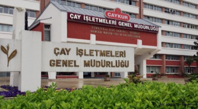 ÇAYKUR'DAN ÇAYLA İLGİLİ TALİHSİZ İFADELERE CEVAP GELDİ