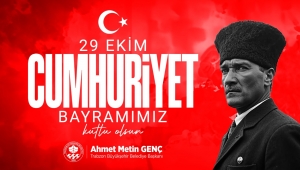 Trabzon Büyük Şehir Belediyesi 29 Ekim Cumhurriyet Bayramı Kutlaması