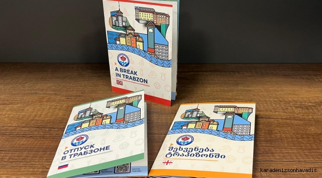 TURİSTLER İÇİN 'TRABZON’DA BİR MOLA' REHBERİ