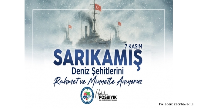 Başkan Posbıyık, Sarıkamış Deniz Şehitlerini Rahmet Ve Minnetle Andı