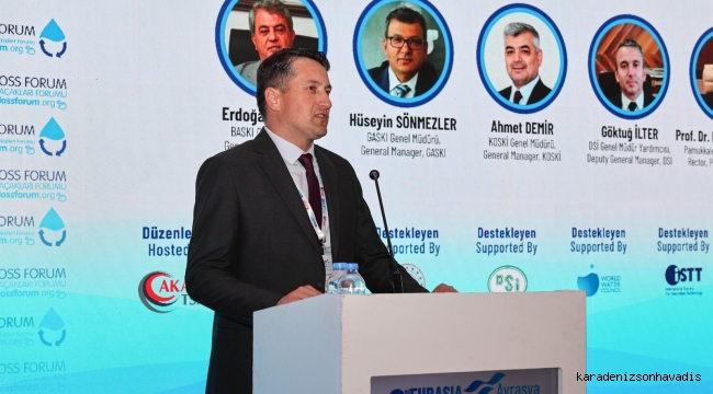 SASKİ Genel Müdürü Sakallıoğlu İstanbul’daki su fuarında “Tek kaygımız suyun geleceğidir”
