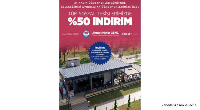 TRABZON BÜYÜKŞEHİR’DEN ÖĞRETMENLERE ÖZEL YÜZDE 50 İNDİRİM