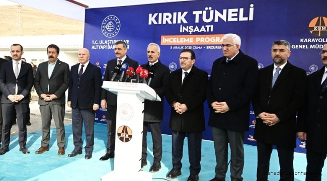 BAKAN URALOĞLU'NDAN KIRIK VE DALLIKAVAK TÜNELLERİNİ YERİNDE İNCELEDİ 