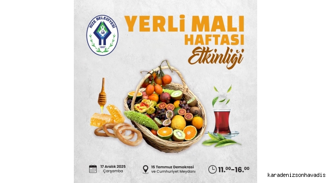 RİZE 'DE YERLİ MALI HAFTASI ETKİNLİĞİ 