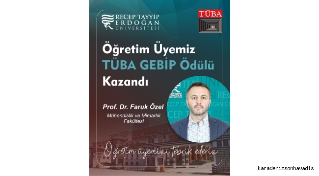 RTEÜ Öğretim Üyesi TÜBA-GEBİP Ödülü kazandı