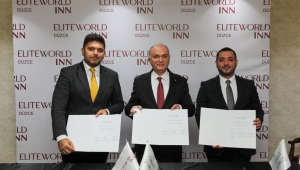 ‘ELİTE WORLD INN DÜZCE’ İÇİN İMZALAR ATILDI