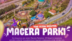Macera Parkı yeni sezona ücretsiz başlıyor