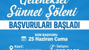GELENEKSEL SÜNNET ŞÖLENİ BAŞVURULARI BAŞLIYOR