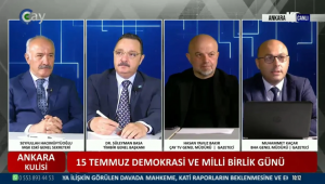 15 Temmuz’un hafızası Ankara Kulisi’nde ele alındı