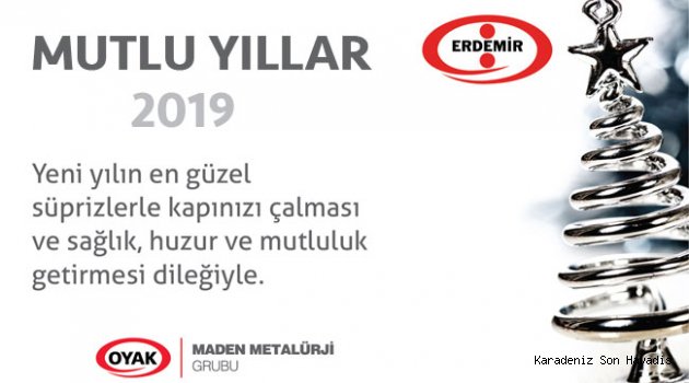 Erdemir ; Yeni yıl kutlama mesajı