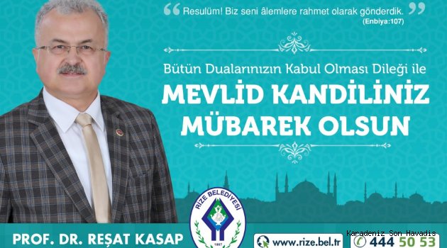 BAŞKAN KASAP’TAN MEVLİD KANDİLİ MESAJI