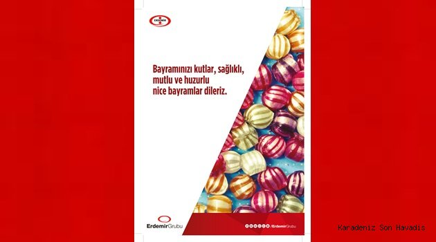 Erdemir'in Ramazan Bayramı Kutlama mesajı